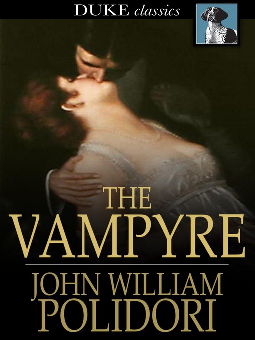 Title details for The Vampyre by John William Polidori - Wait list